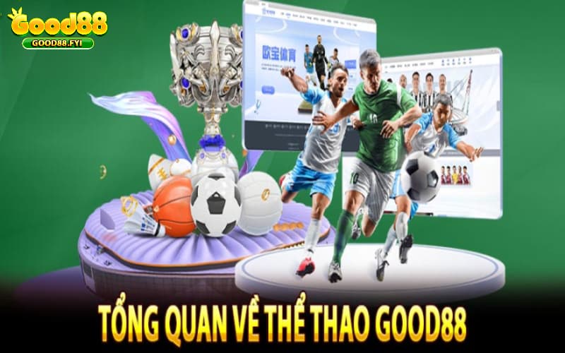 Đôi nét về trang thể thao Good88